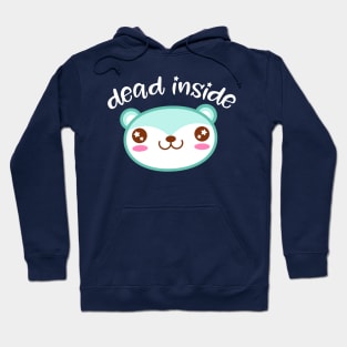 Dead Inside Hoodie